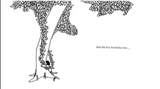 Do you really know why you love that tree? (“The Giving Tree” by Shel Silverstein)